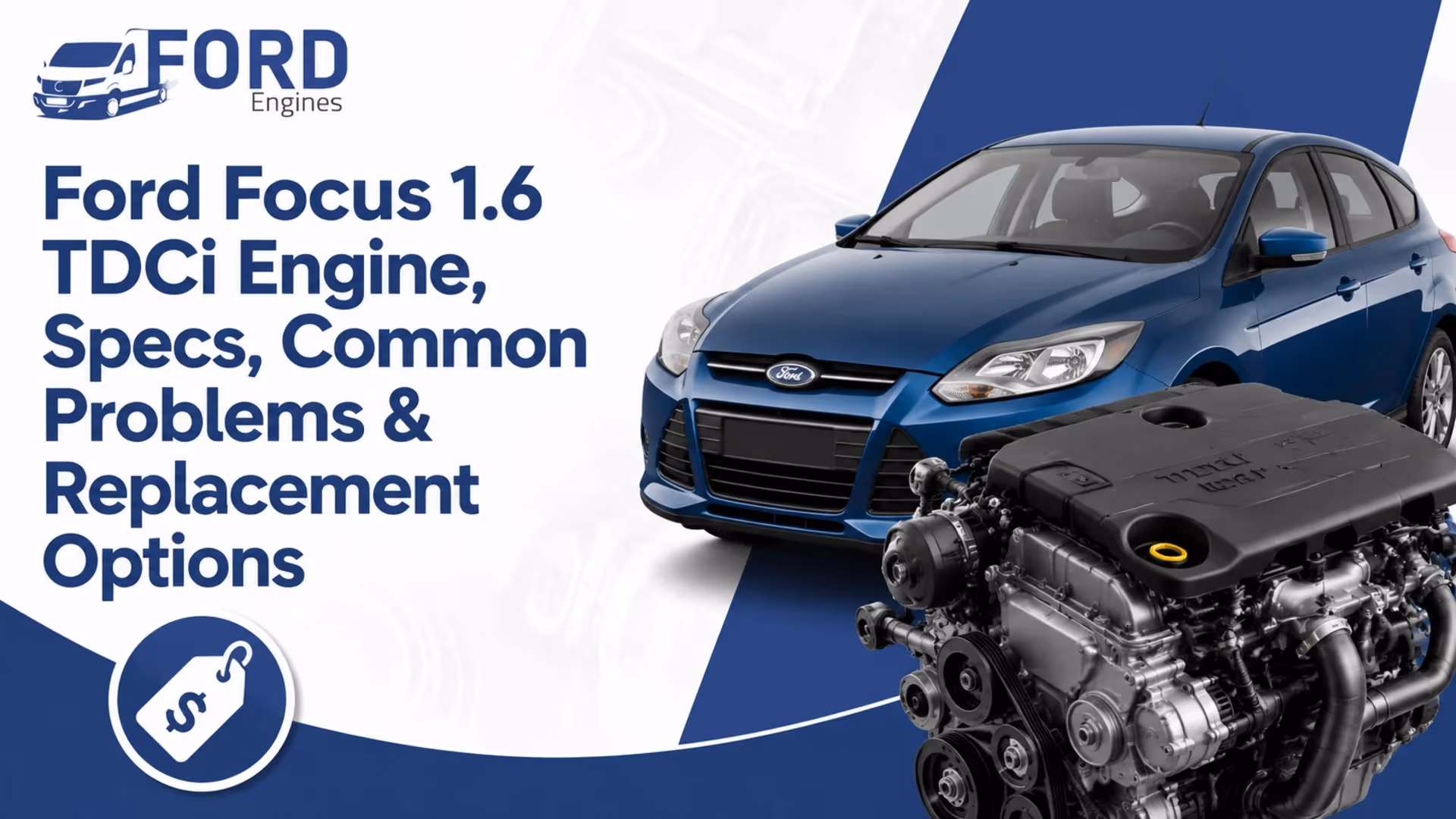 Ford Focus 1.6 TDCi Engine, Specs, Common Problems & Replacement Options